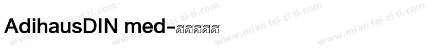 AdihausDIN med字体转换